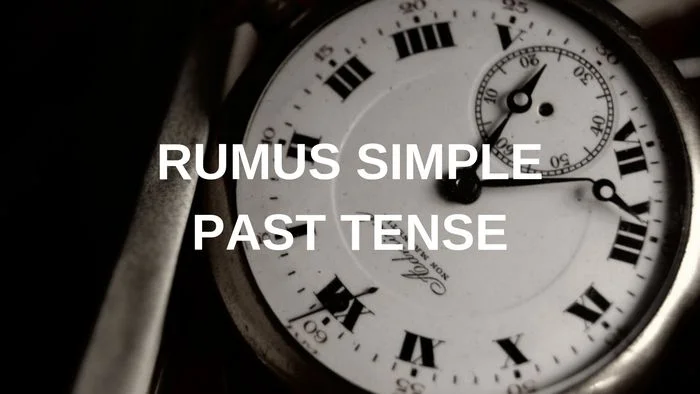Rumus Past Tense