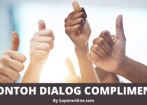 Contoh Dialog Compliment 2 Orang