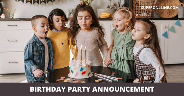 Birthday Party Announcement Text