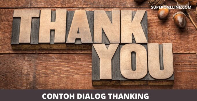Contoh Dialog Thanking