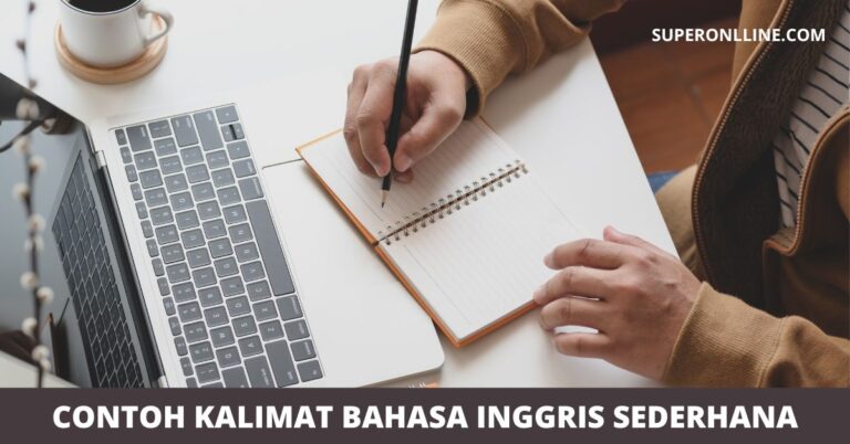 30 Contoh Kalimat Bahasa Inggris Sederhana Beserta Artinya