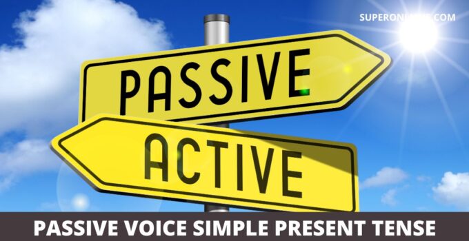 Contoh Kalimat Passive Voice Simple Present Tense