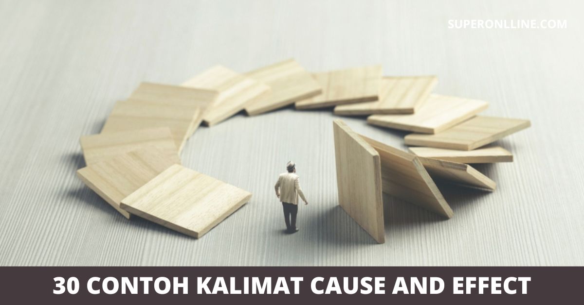 Kalimat Cause and Effect