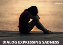 Contoh Dialog Expressing Sadness
