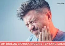 Dialog Bahasa Inggris Tentang Sakit Gigi